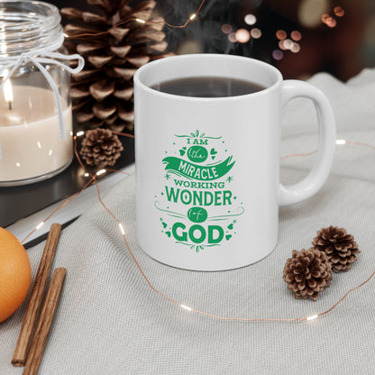 I Am The Miracle Working Wonder Of God White Ceramic Mug 11oz (double sided printing) Printify