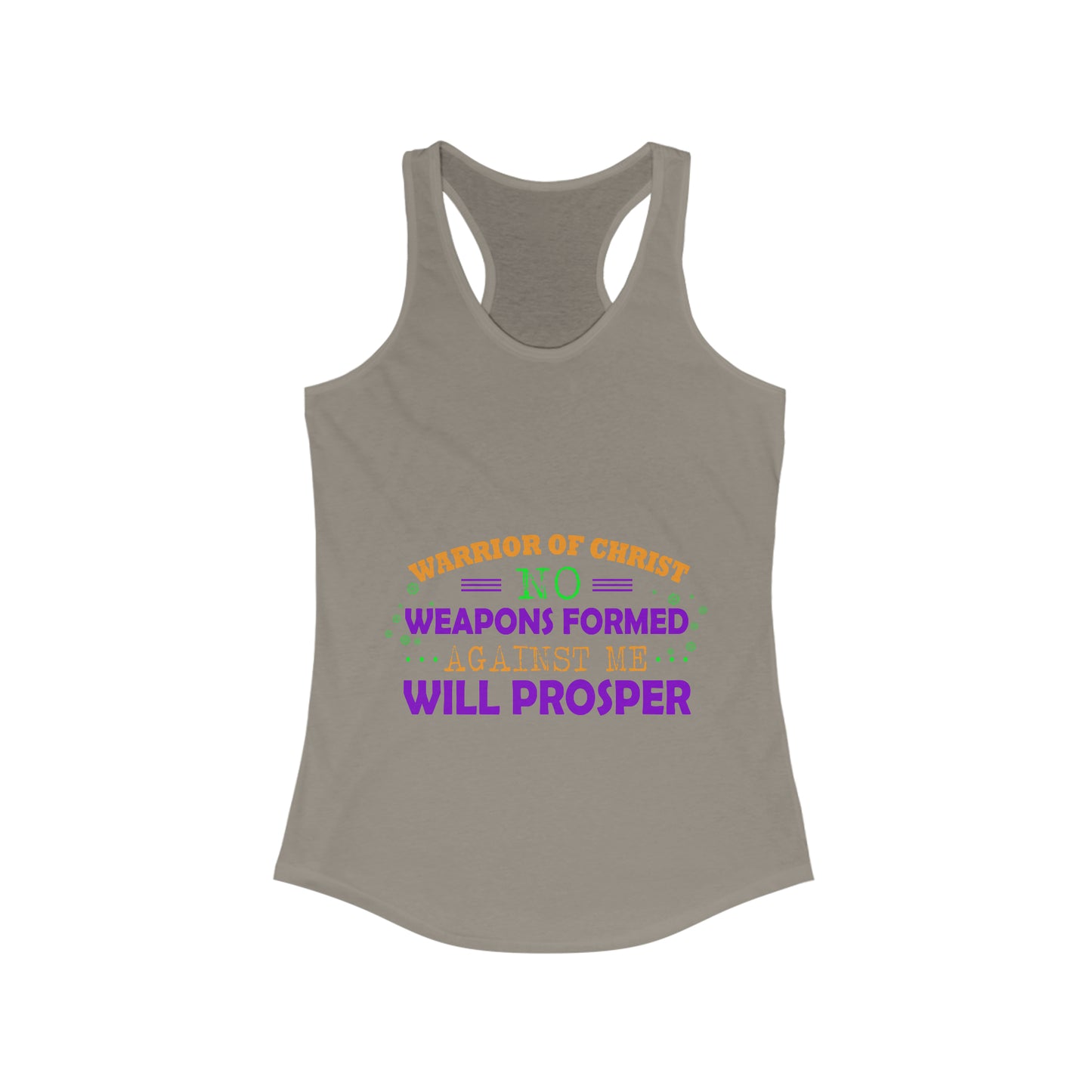 Warrior Of Christ No Weapons Formed Against Me Will Prosper Slim Fit Tank-top