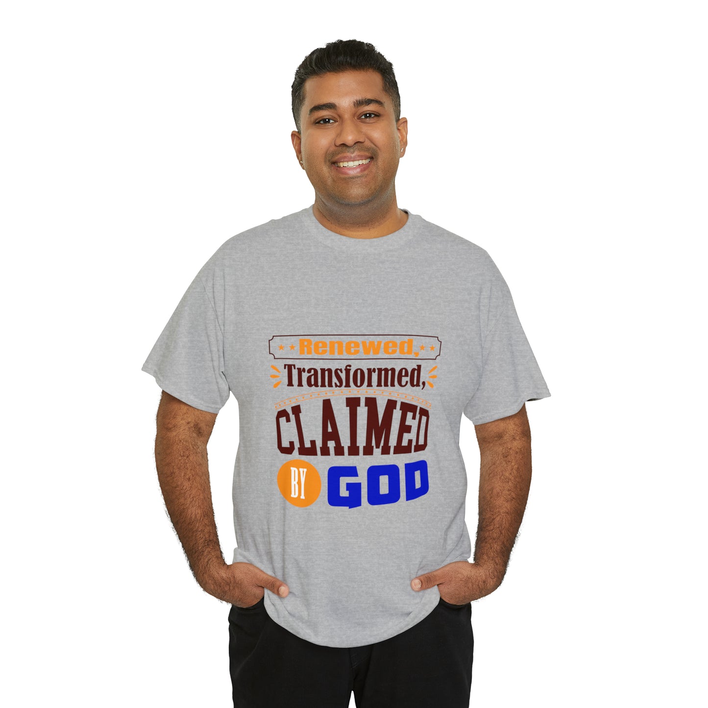 Renewed Transformed Claimed By God Unisex Heavy Cotton Tee