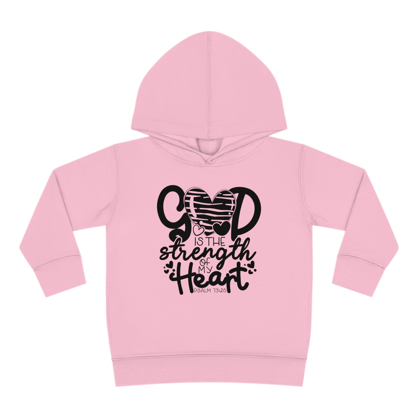 God Is The Strength Of My Heart Christian Toddler Pullover Fleece Hooded Sweatshirt