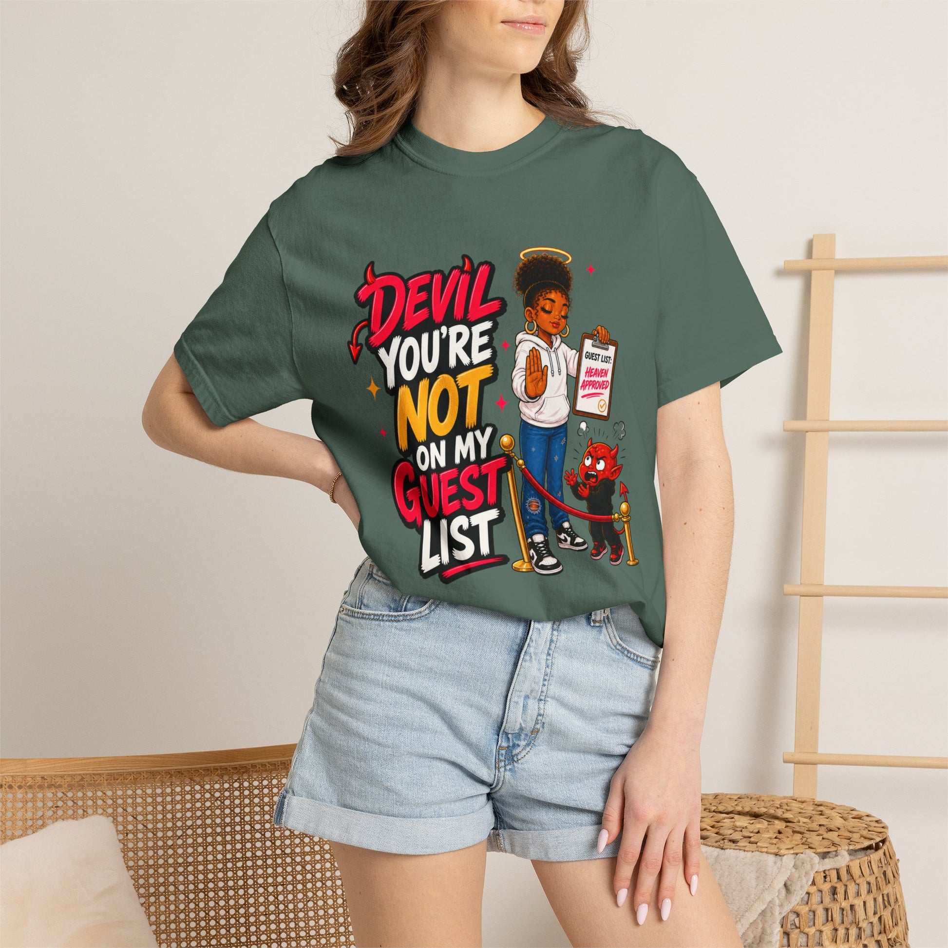 Devil You're Not On My Guest List T-Shirt - ClaimedbyGodDesigns