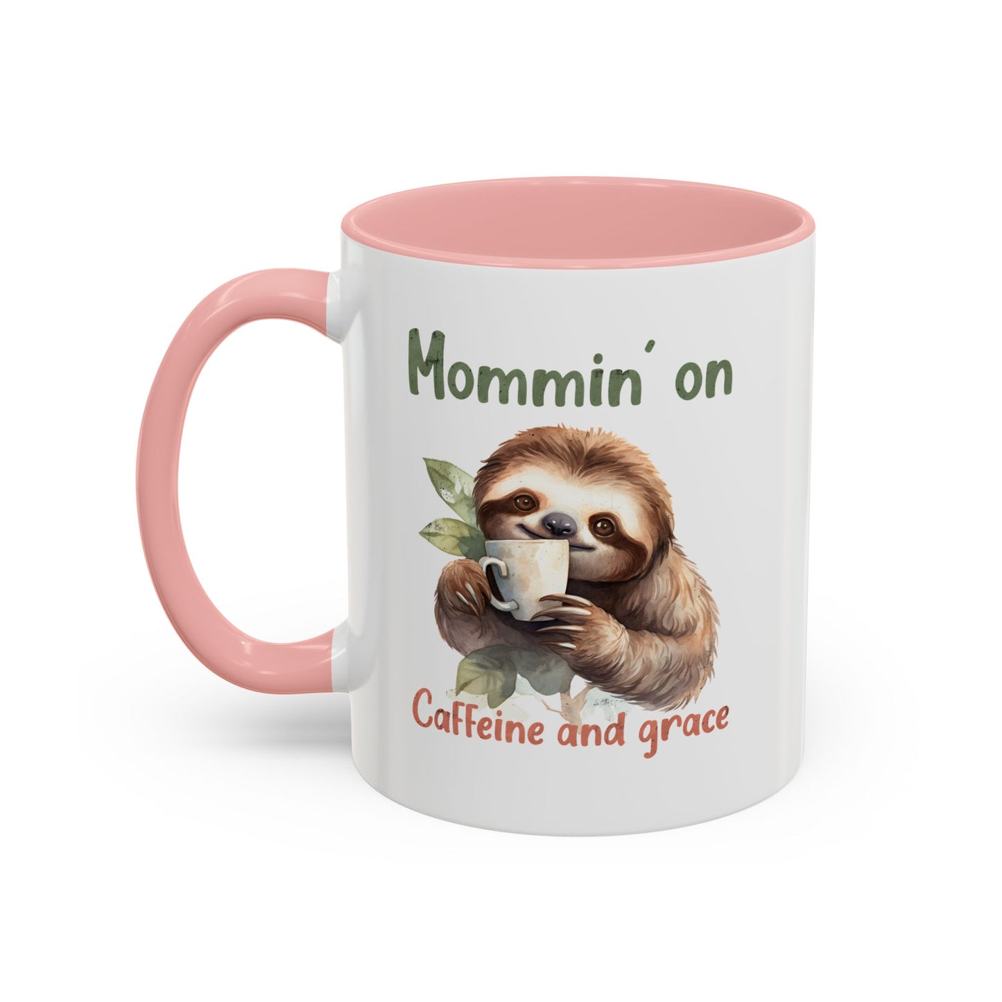 Sloth Mom Coffee Accent Mug - 'Mommin' on Caffeine and Grace' - Cute Gift for Christian Moms