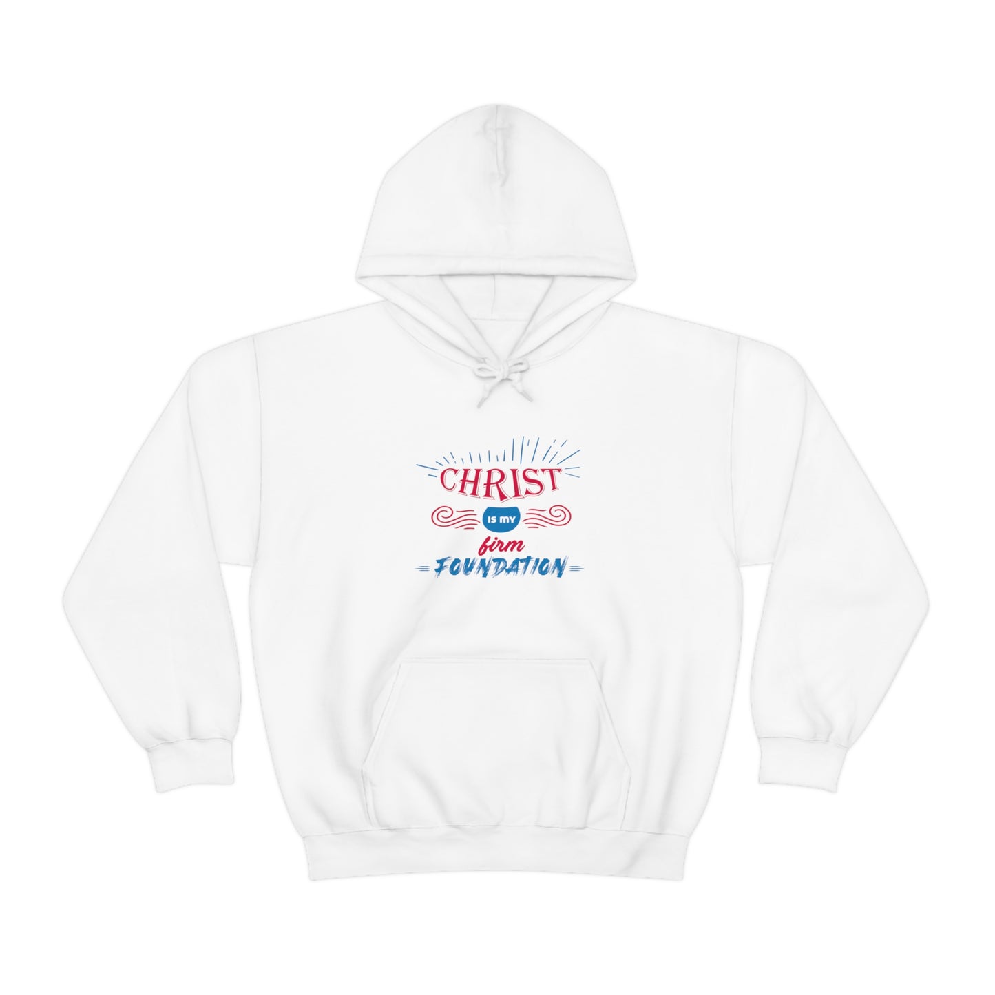 Christ Is My Firm Foundation Unisex Hooded Sweatshirt