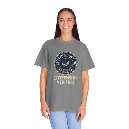 Citizen of Heaven T-shirt, Unisex Garment - Dyed Tee, Spiritual Gift, Christian Apparel, Faith - Based Fashion, Inspirational Top - ClaimedbyGodDesigns