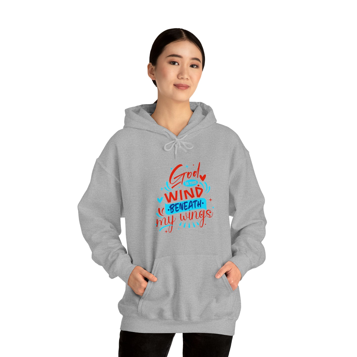 God Is The Wind Beneath My Wings Unisex Hooded Sweatshirt