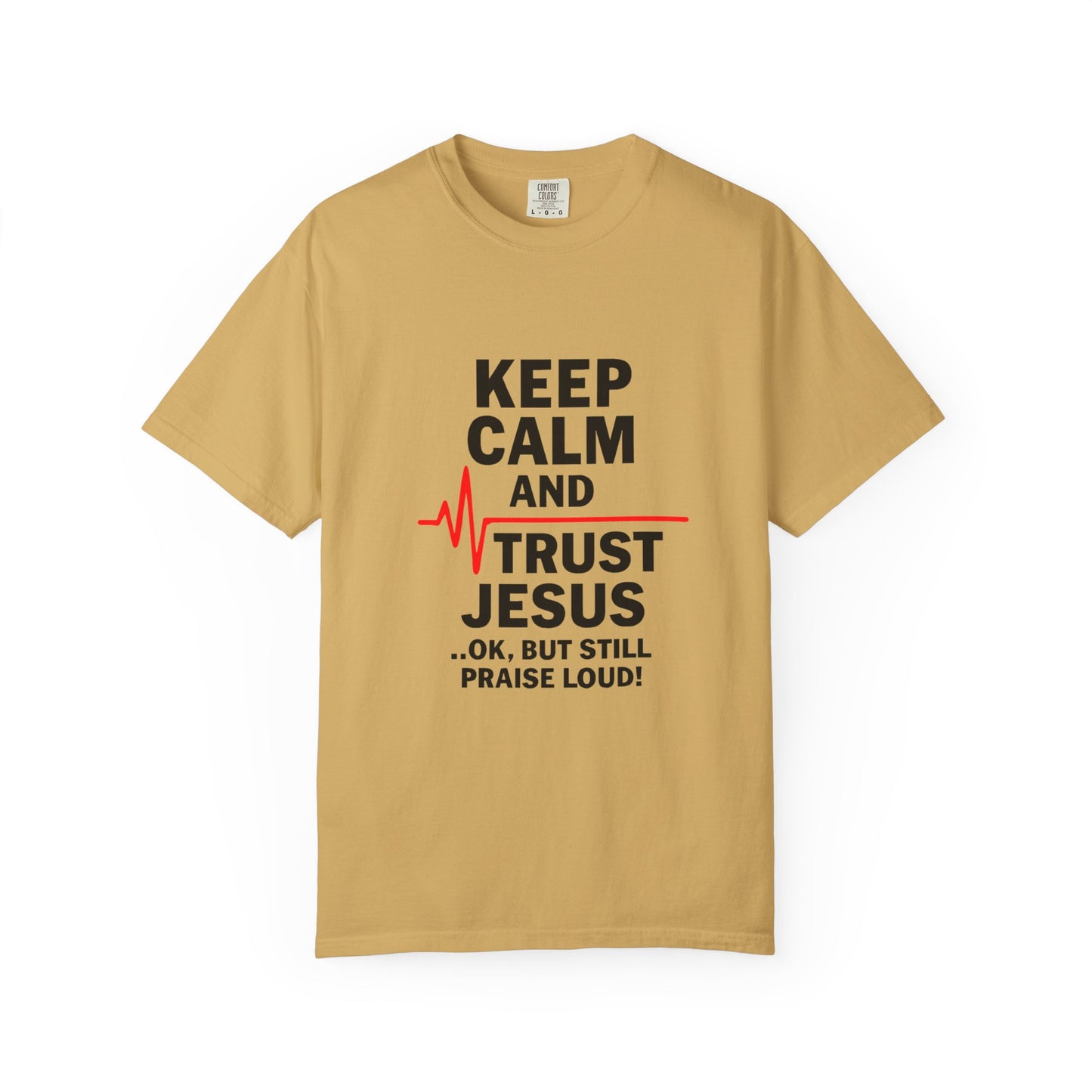 Funny Inspirational Graphic Tee, Keep Calm Trust Jesus T-shirt, Christian Faith Shirt, Casual Everyday Wear, Unique Gift for Believers