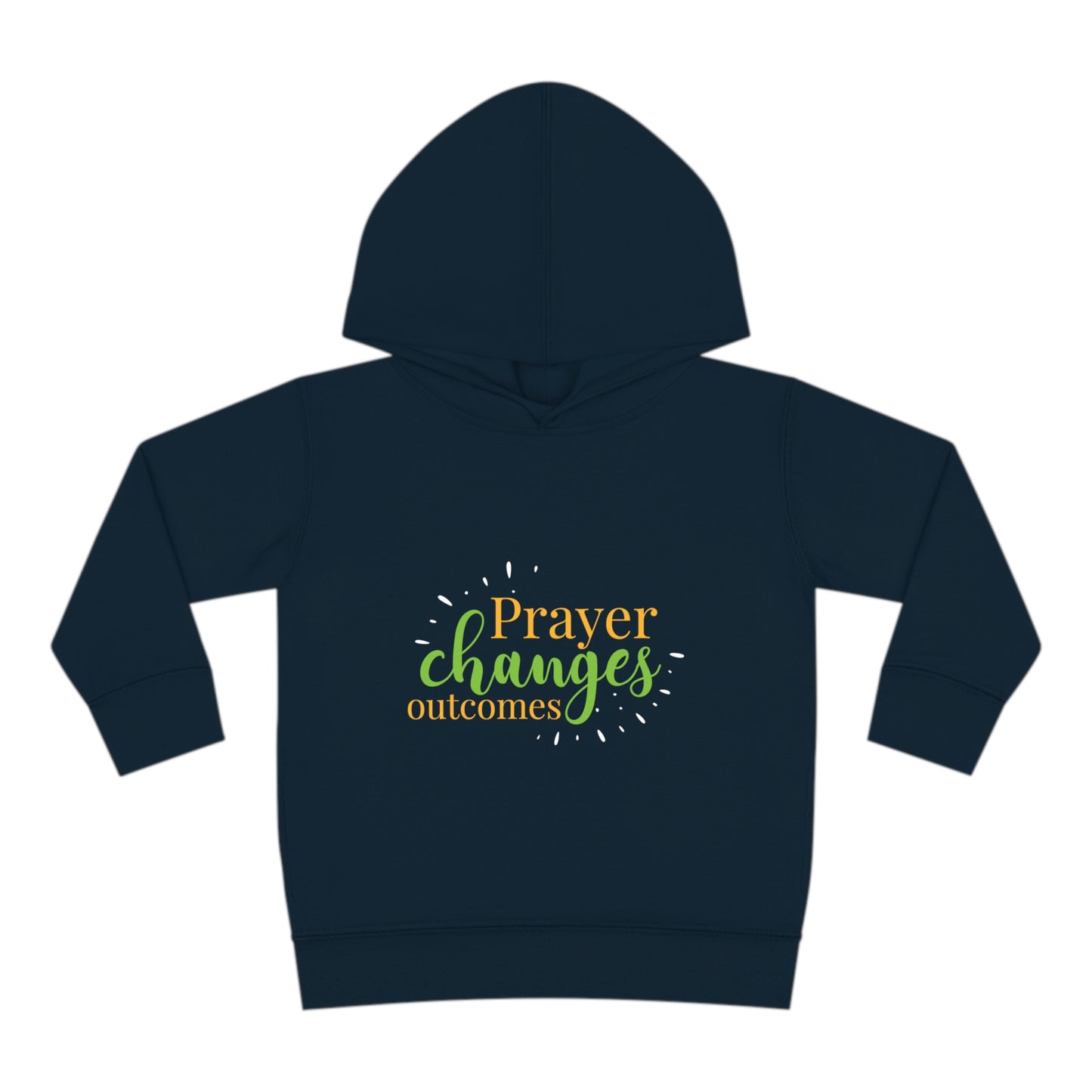 Prayer Changes Outcomes Toddler Christian Pullover Fleece Hoodie Printify