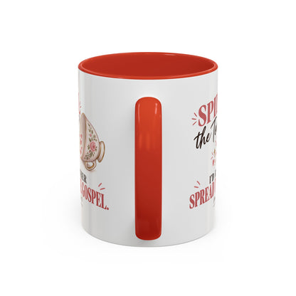 Spill the Tea, Spread the Gospel Christian Coffee Mug