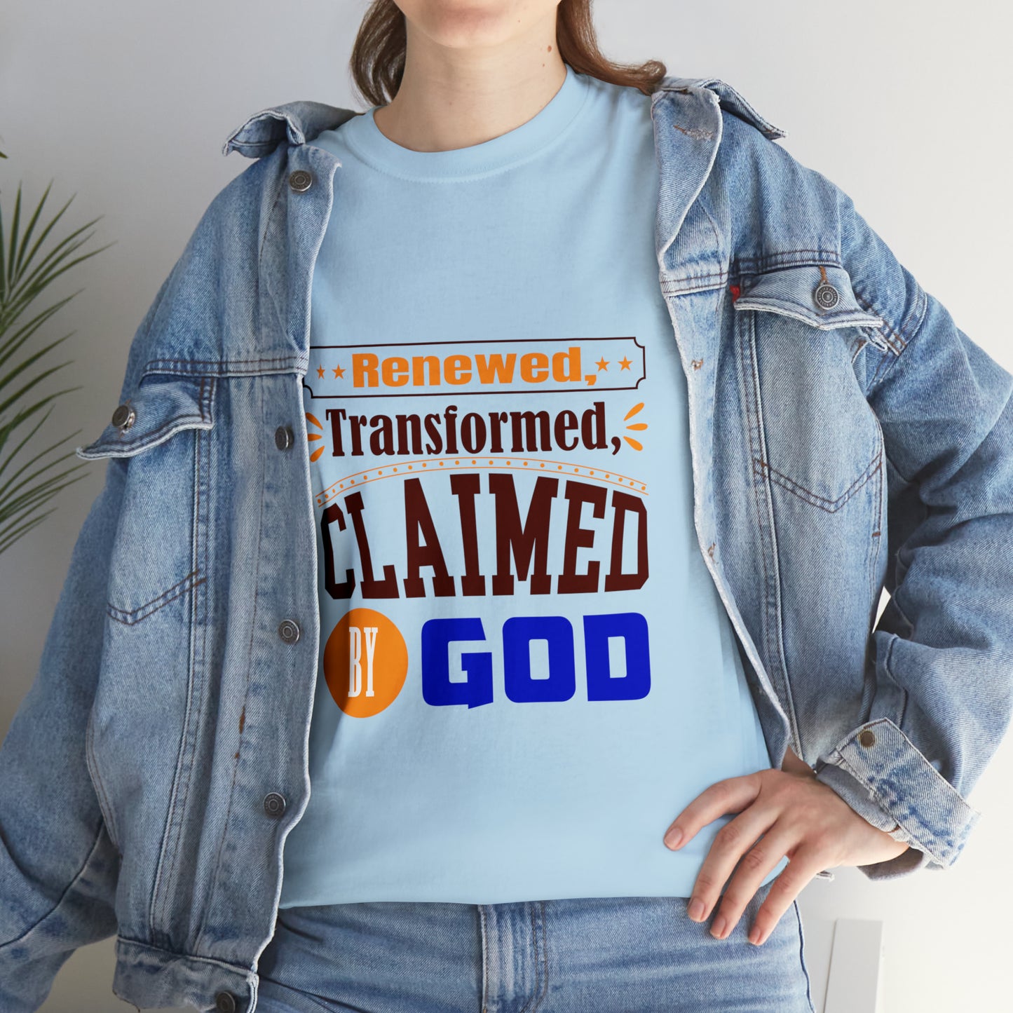 Renewed Transformed Claimed By God Unisex Heavy Cotton Tee