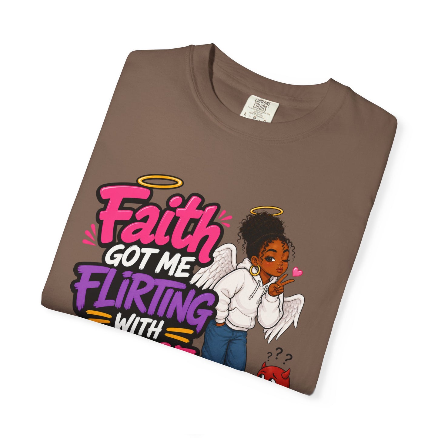 Faith Got Me Flirting With Peace T-Shirt