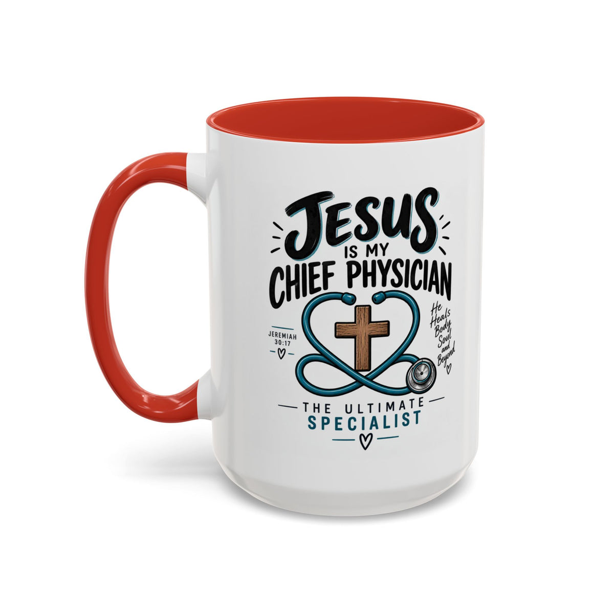 Jesus Is My Chief Physician Accent Coffee Mug – Christian Faith Medical Gift