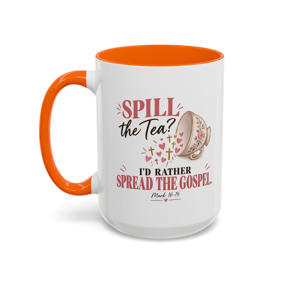 Spill the Tea, Spread the Gospel Christian Coffee Mug