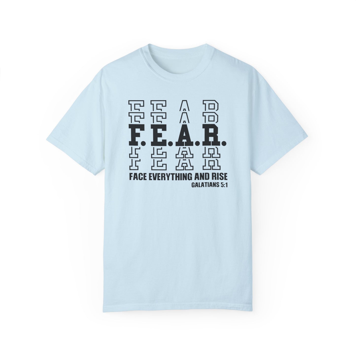 FEAR Face Everything And Rise Unisex Christian T-shirt