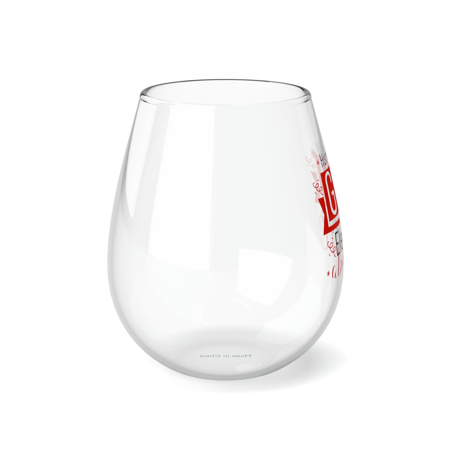 Humbled By God To Be Elevated Above All Stemless Wine Glass, 11.75oz