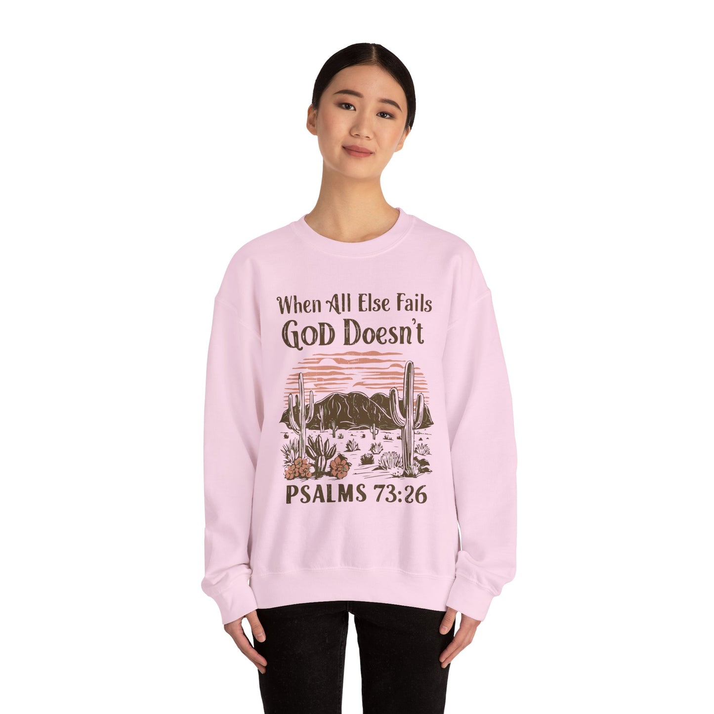 When All Else Fails God Doesn't Unisex Heavy Blend™ Crewneck Christian Sweatshirt