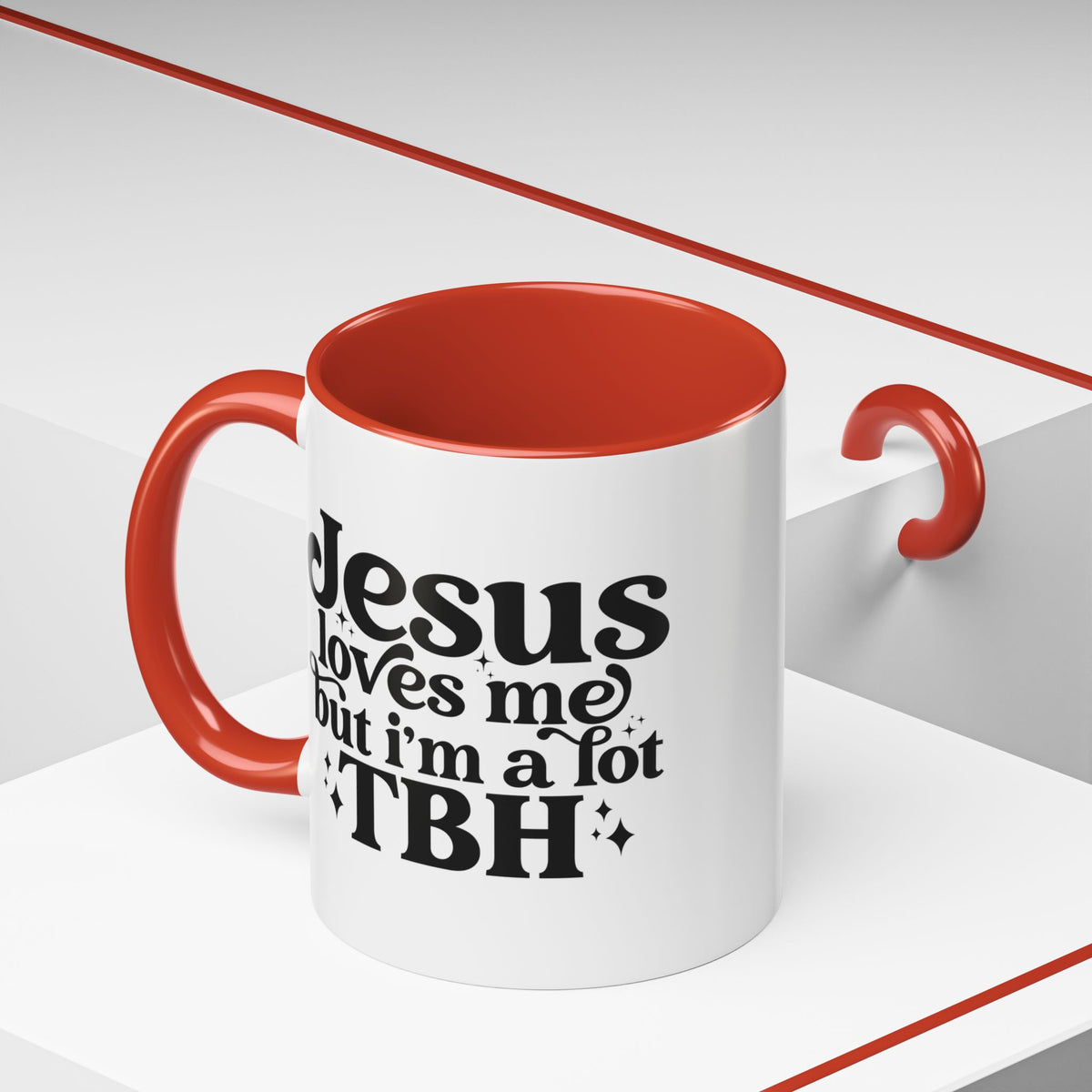 Christian Accent Coffee Mug — "Jesus Loves Me but I'm a Lot TBH" Religious Christian Gift