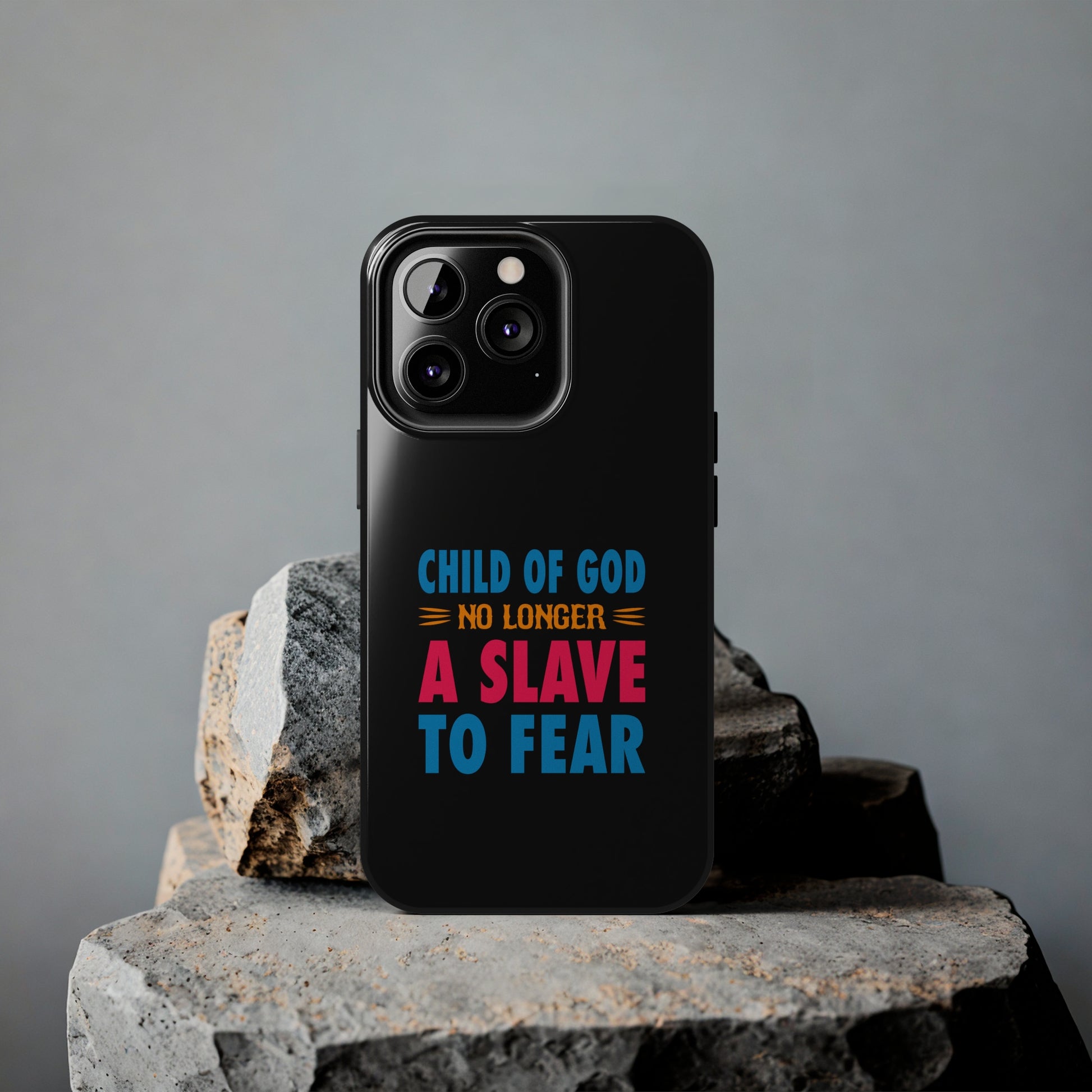 Child Of God No Longer A Slave To Fear Christian Phone Tough Phone Cases, Case-Mate Printify