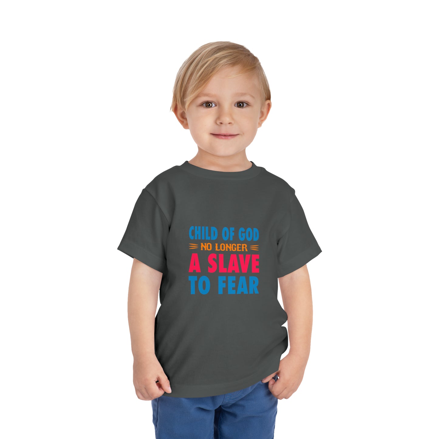 Child Of God No Longer A Slave To Fear Christian Toddler T-Shirt Printify