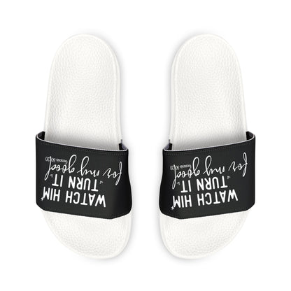 Trendy Youth Slide Sandals - "Watch Him Turn It for My Good" - Summer Footwear, Vacation Ready, Beachwear, Gift for Kids