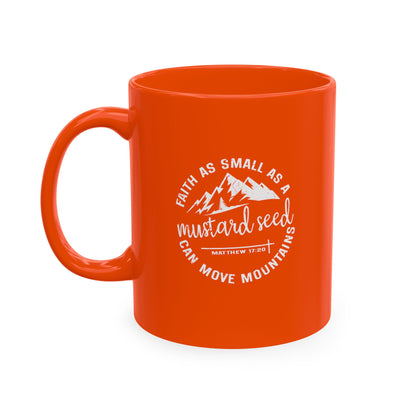 Mustard Christian Ceramic Mug — "Faith as Small as a Mustard Seed" Inspirational Coffee Cup