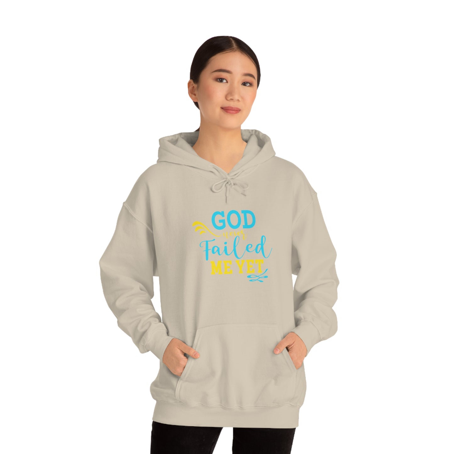 God Never Failed Me Yet Unisex Hooded Sweatshirt