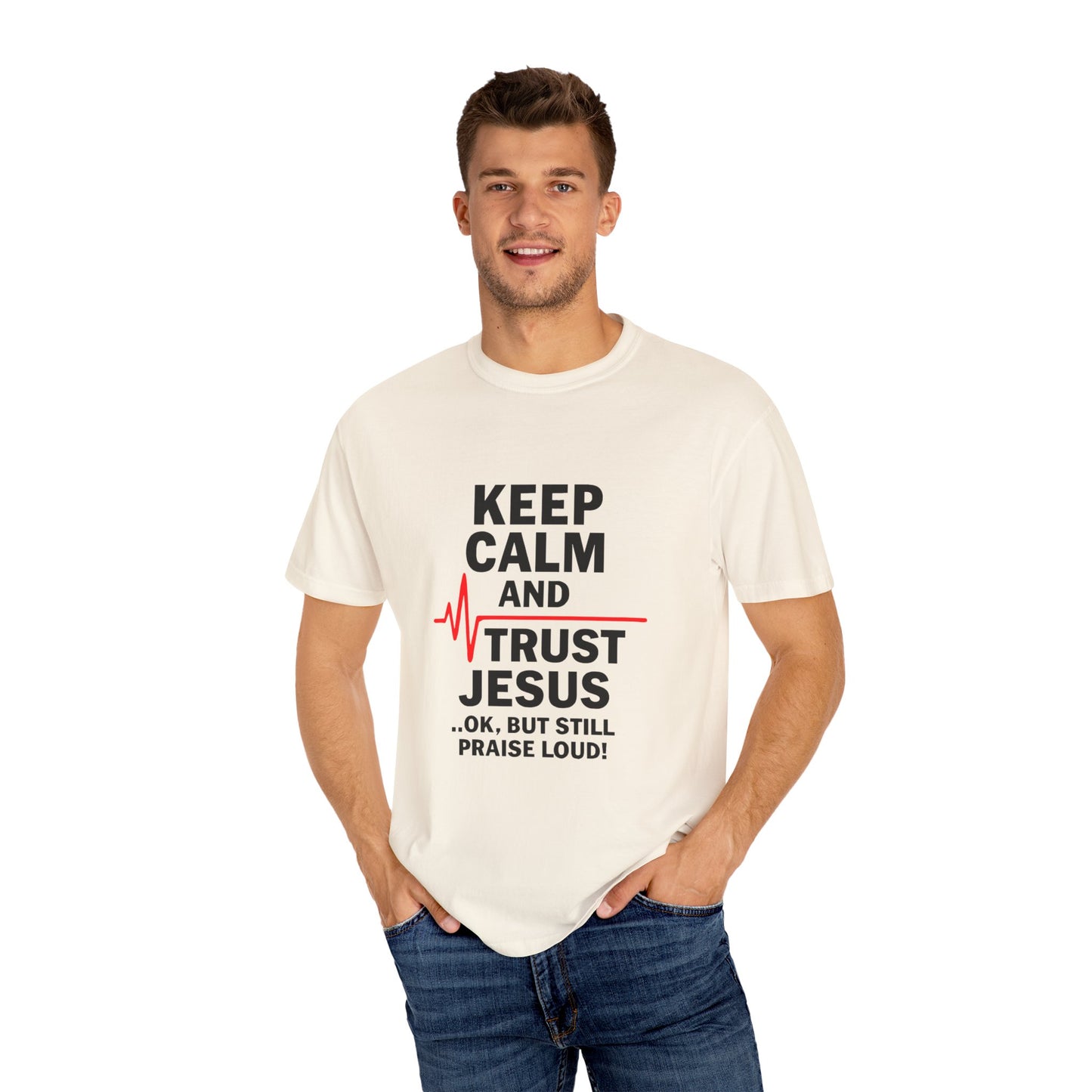 Funny Inspirational Graphic Tee, Keep Calm Trust Jesus T-shirt, Christian Faith Shirt, Casual Everyday Wear, Unique Gift for Believers - ClaimedbyGodDesigns