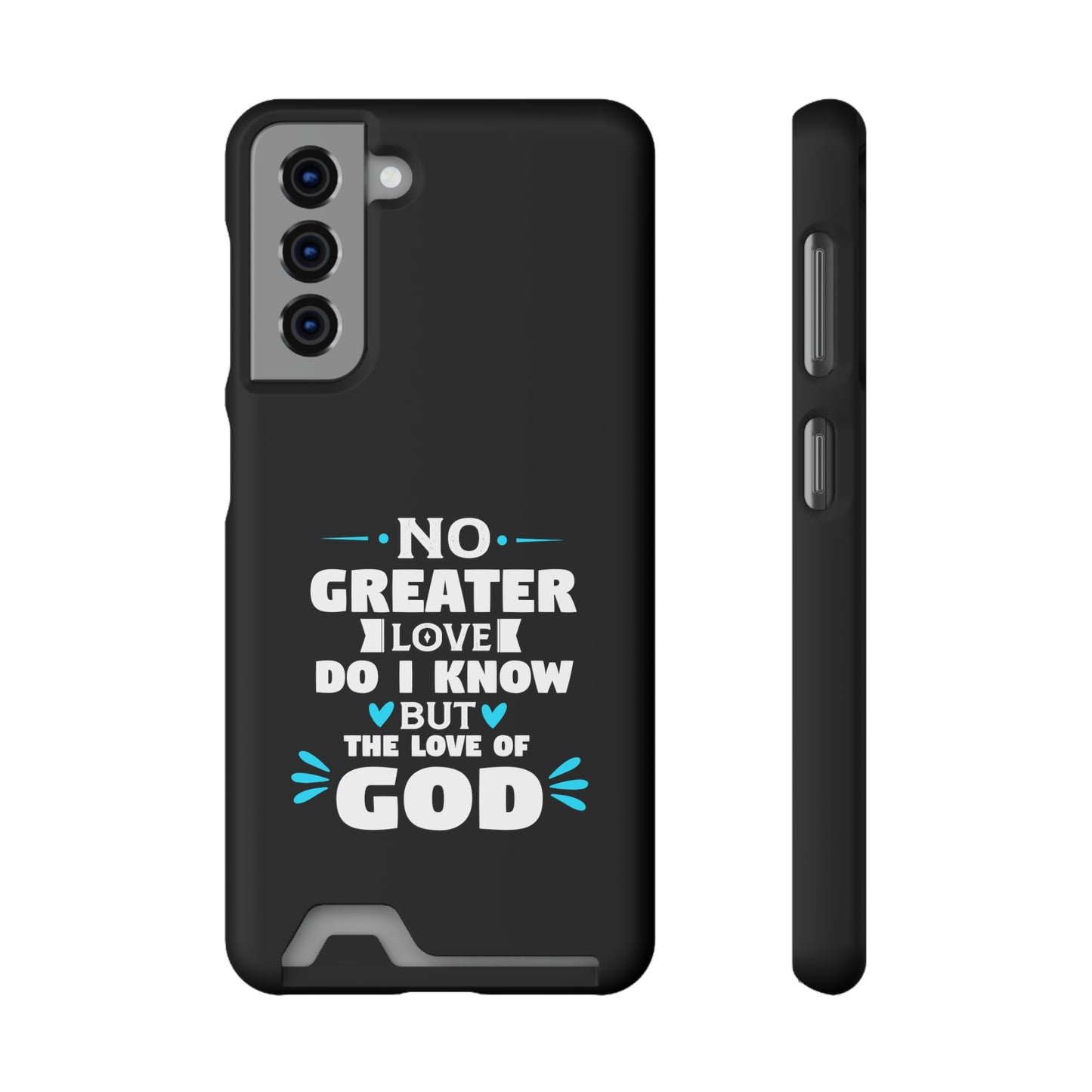 No Greater Love Do I Know But The Love Of God  Phone Case With Card Holder