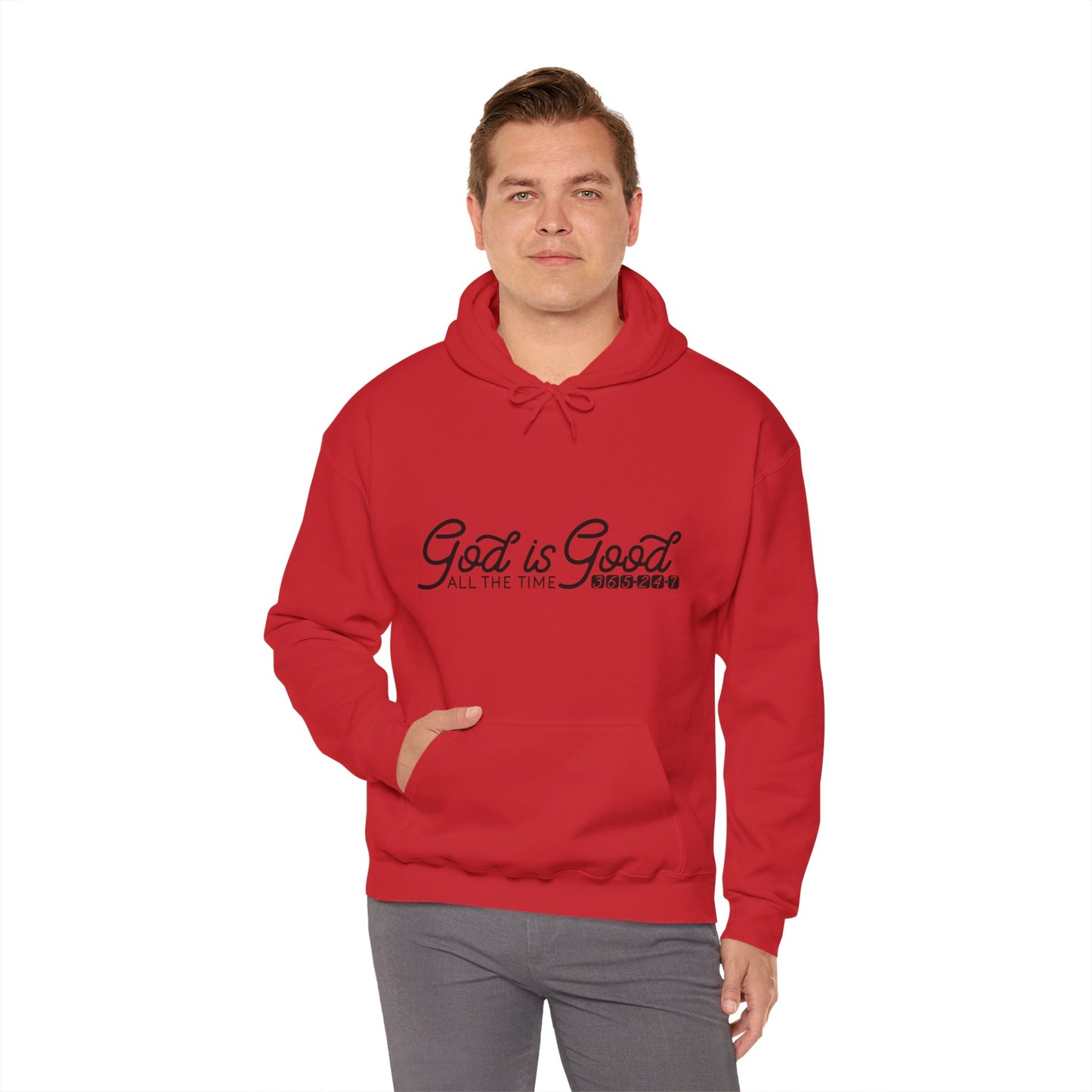 God Is Good All The Time 365 24 7 Unisex Christian Hooded Pullover Sweatshirt