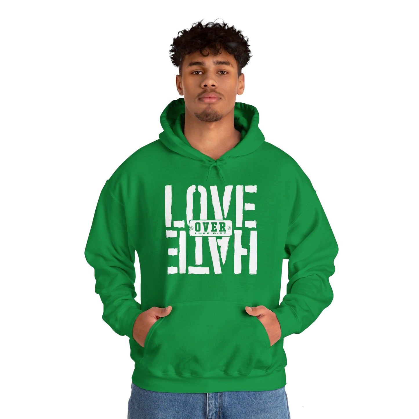 Love Over Hate Unisex Christian Pullover Hooded Sweatshirt