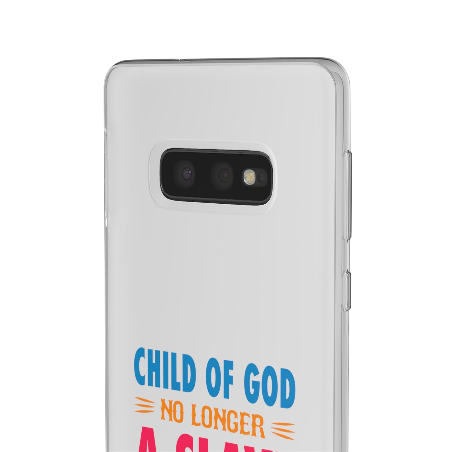 Child Of God No Longer A Slave To Fear Christian Flexi Phone Case Printify