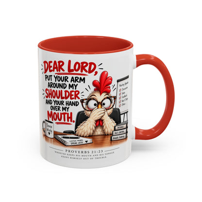 Christian Coffee Mug — "Dear Lord, Put Your Arm Around My Shoulder" Inspirational Ceramic Mug