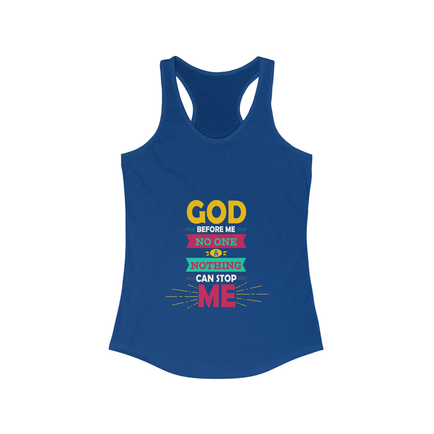 God Before Me No One & Nothing Can Stop Me Slim Fit Tank-top