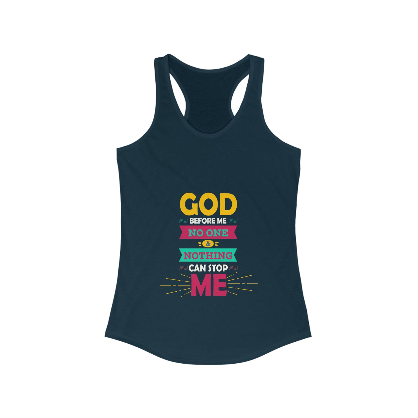 God Before Me No One & Nothing Can Stop Me Slim Fit Tank-top