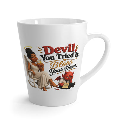 Latte Mug - "Devil, You Tried It, Bless Your Heart" Angel & Devil Coffee Mug - ClaimedbyGodDesigns