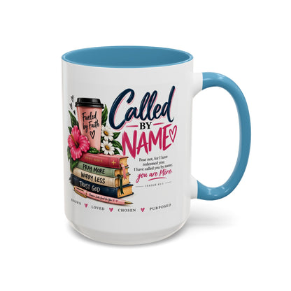 Called By Name Coffee Mug — Christian Inspirational Accent Mug (11/15oz)