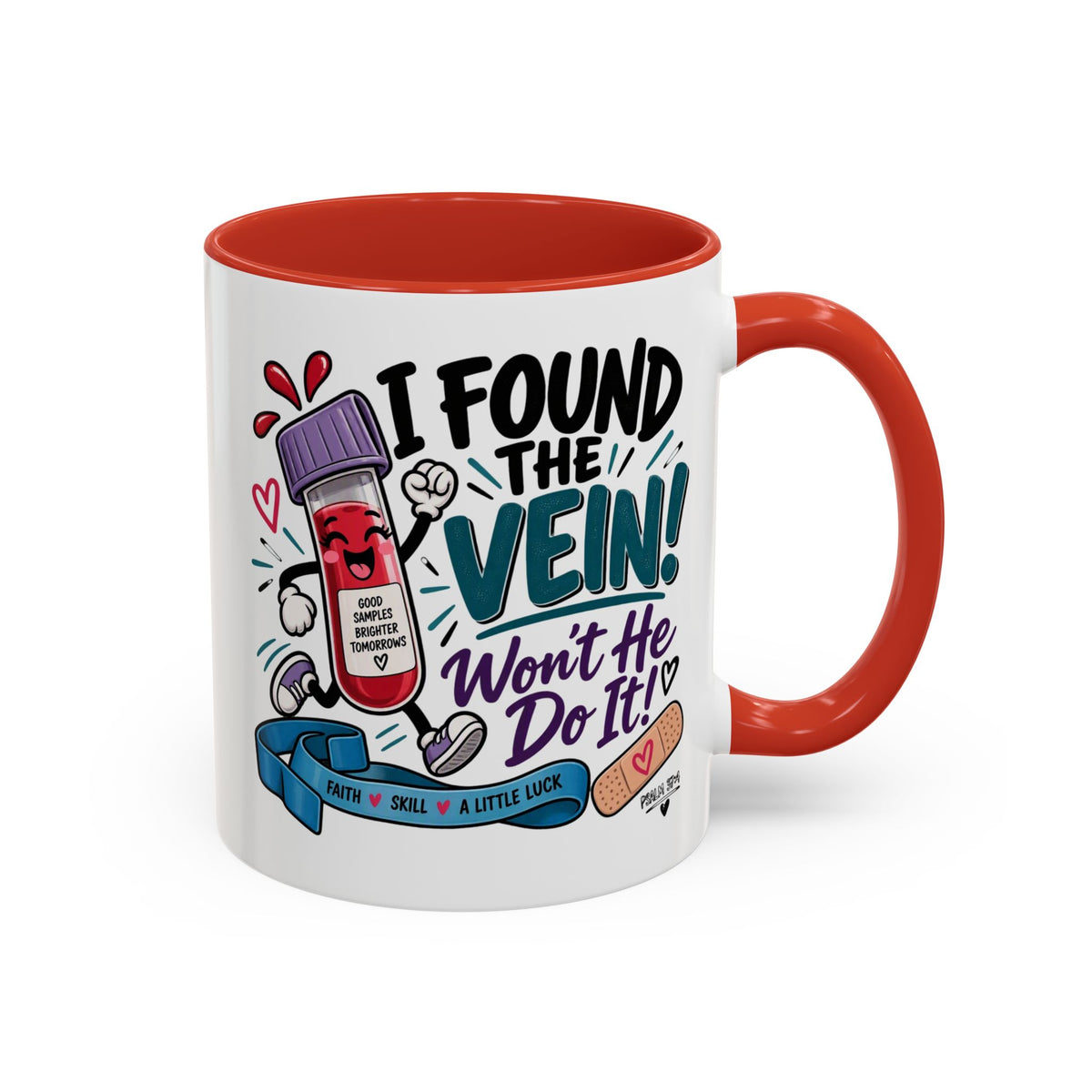 I Found the Vein! Phlebotomy Coffee Mug – Funny Nurse / Phlebotomist Gift (11/15oz)