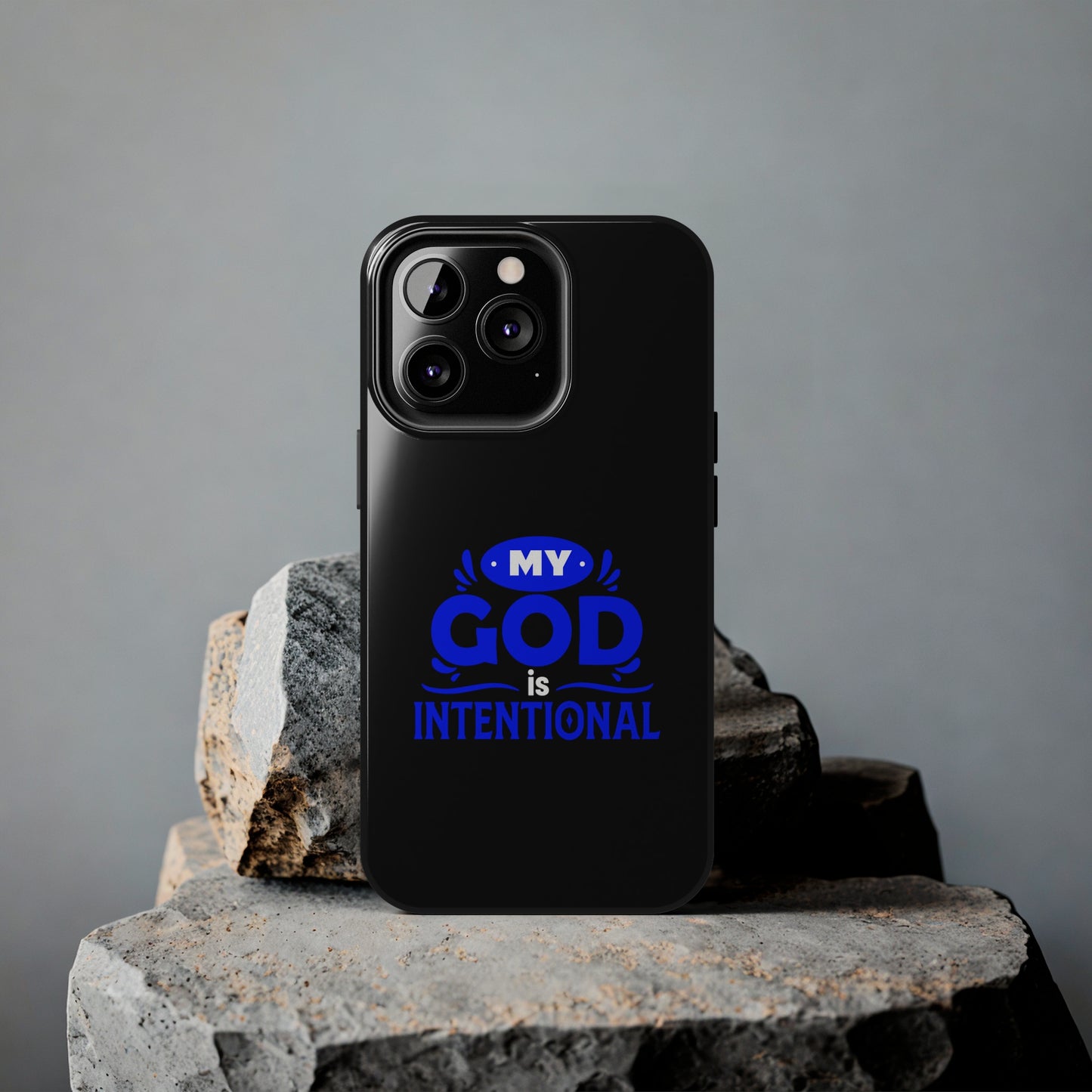 My God Is Intentional Tough Phone Cases, Case-Mate