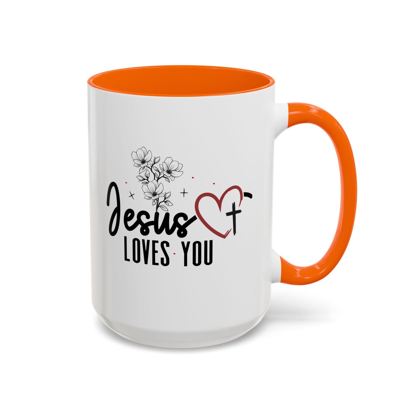 Inspirational He Loves You Coffee Mug - 11oz & 15oz