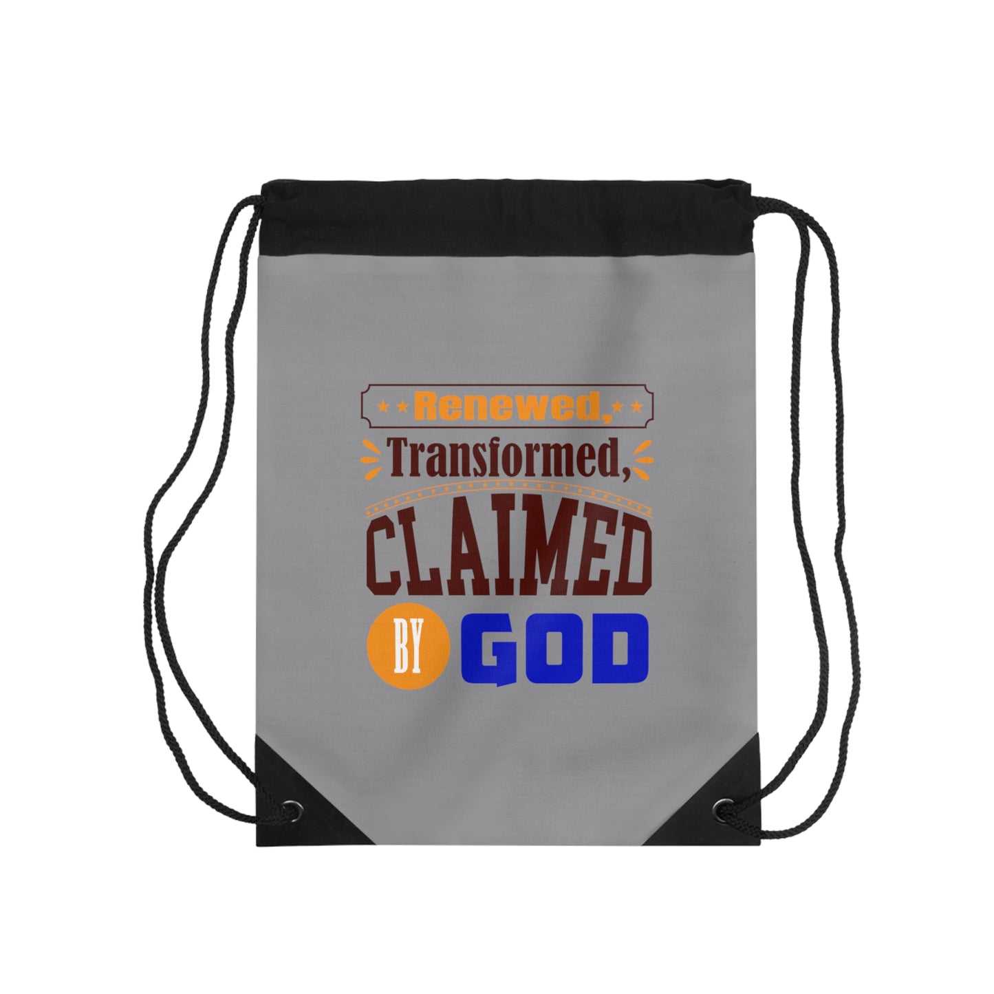 Renewed, Transformed, Claimed By God Drawstring Bag