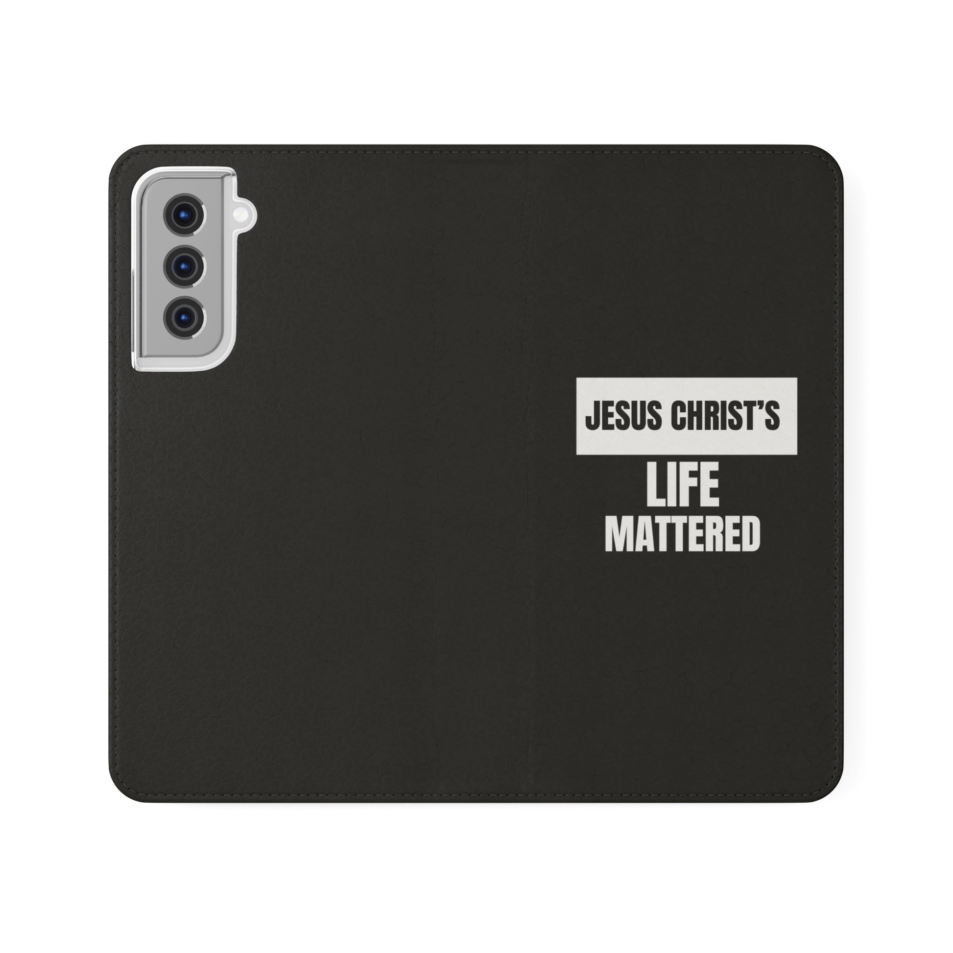 Jesus Christ's Life Mattered Christian Phone Flip Cases Printify