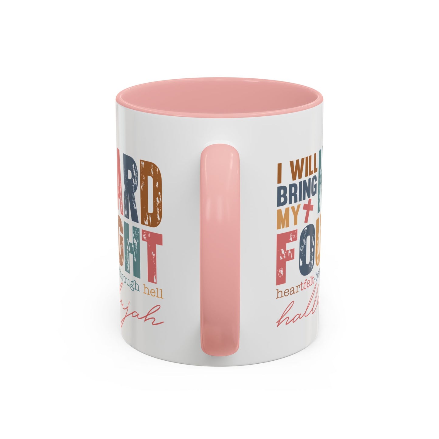 Inspirational Accent Coffee Mug - 'I Will Bring My Hard Fought Hallelujah' - 11oz & 15oz