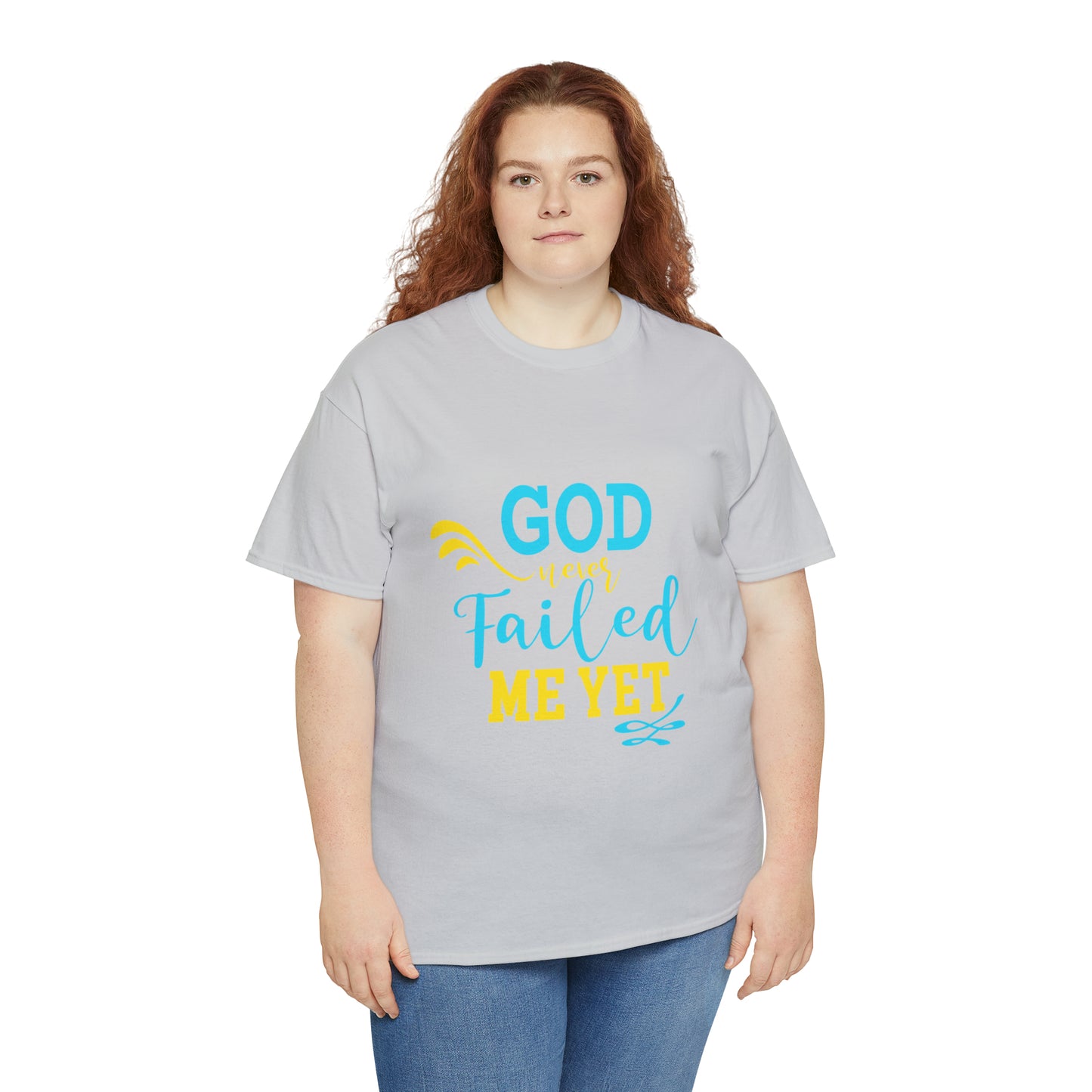 God Never Failed Me Yet Unisex Heavy Cotton Tee