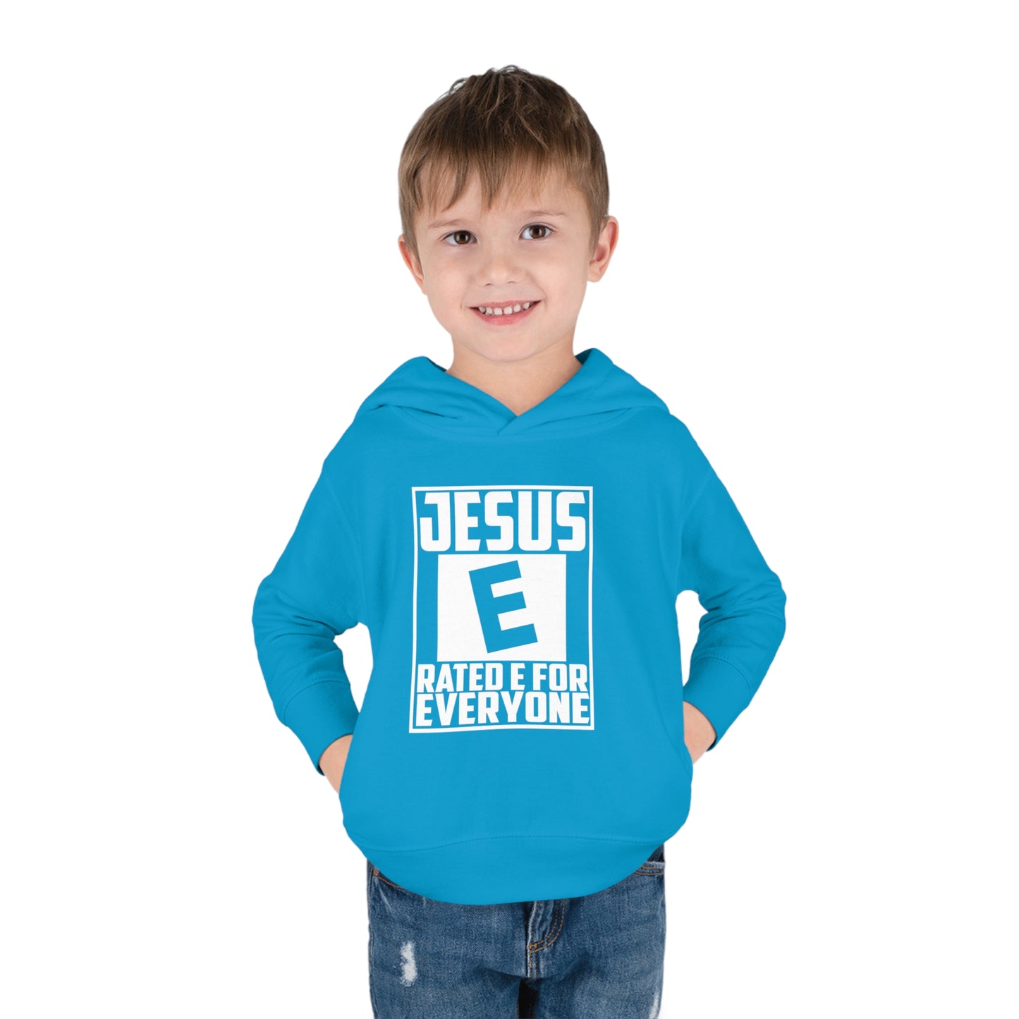 Jesus Rated E For Everyone Toddler Pullover Fleece Hooded Sweatshirt