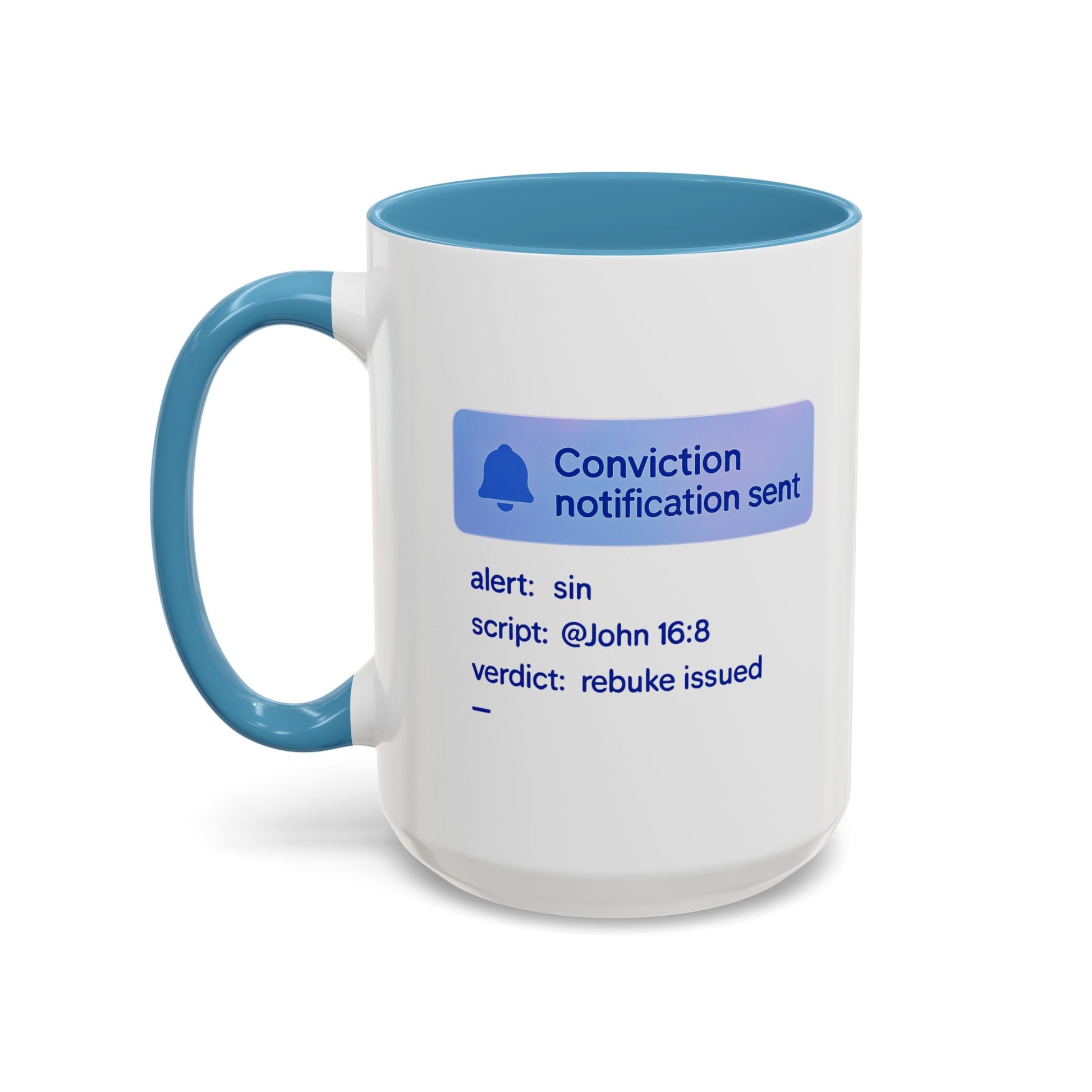 Conviction Notification Accent Coffee Mug - Unique Gift for Christians, Bible Study, Inspirational Drinkware, Alert and Verdict Theme - ClaimedbyGodDesigns