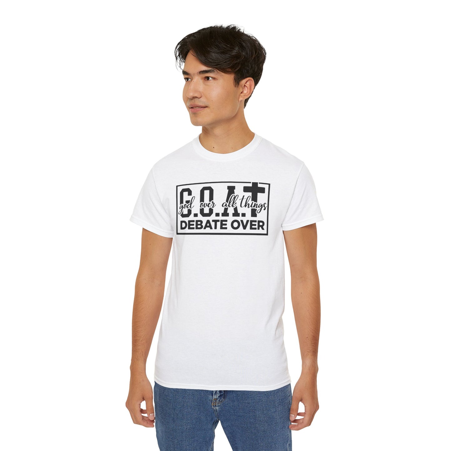 GOAT: GOD OVER ALL THINGS DEBATE OVER FUNNY Unisex Christian Ultra Cotton Tee Printify