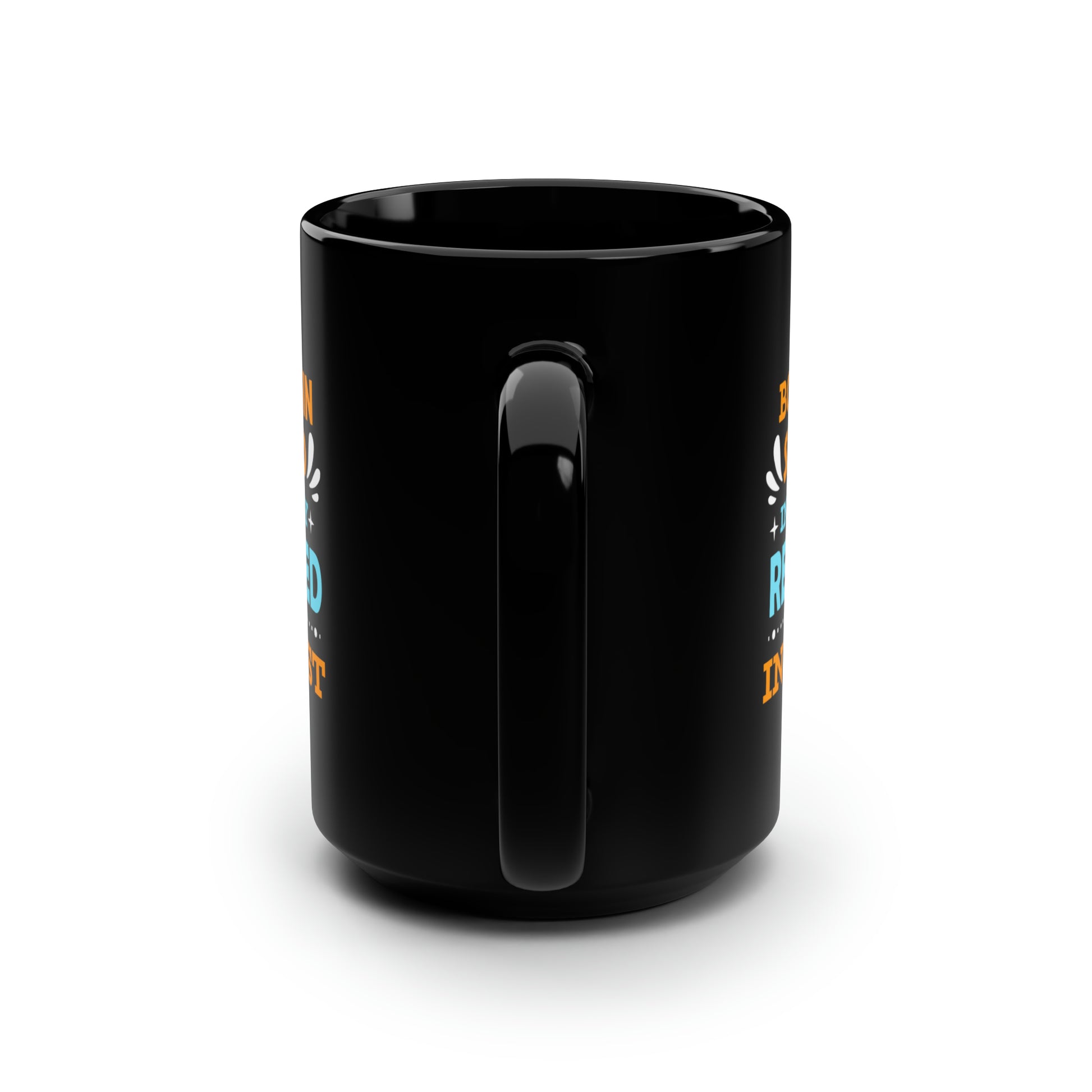 Born In Sin Shaped In Inequity Redeemed In Christ Black Ceramic Mug, 15oz (double sided printing) Printify