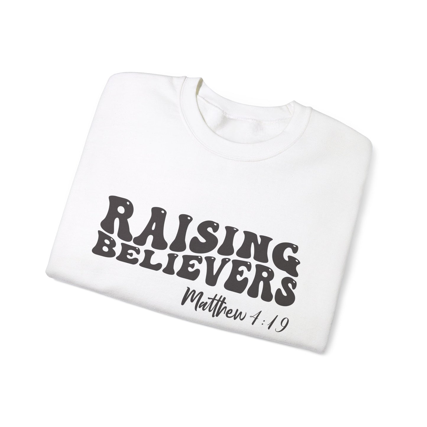 Raising Believers  Unisex Heavy Blend™ Crewneck Christian Sweatshirt