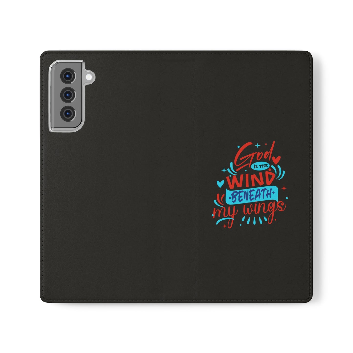 God Is The Wind Beneath My Wings Phone Flip Cases