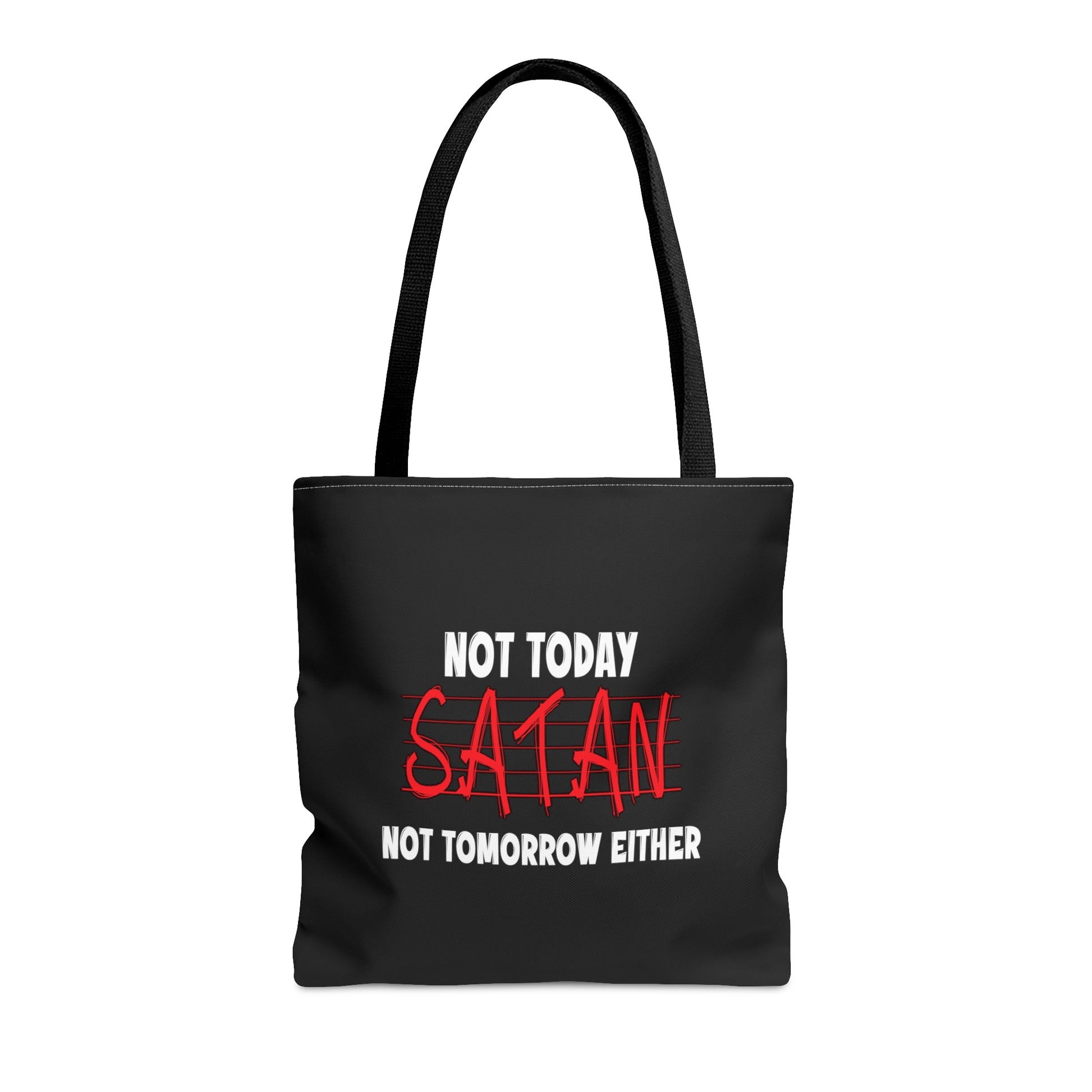 Not Today Satan Not Tomorrow Either Christian Tote Bag Printify