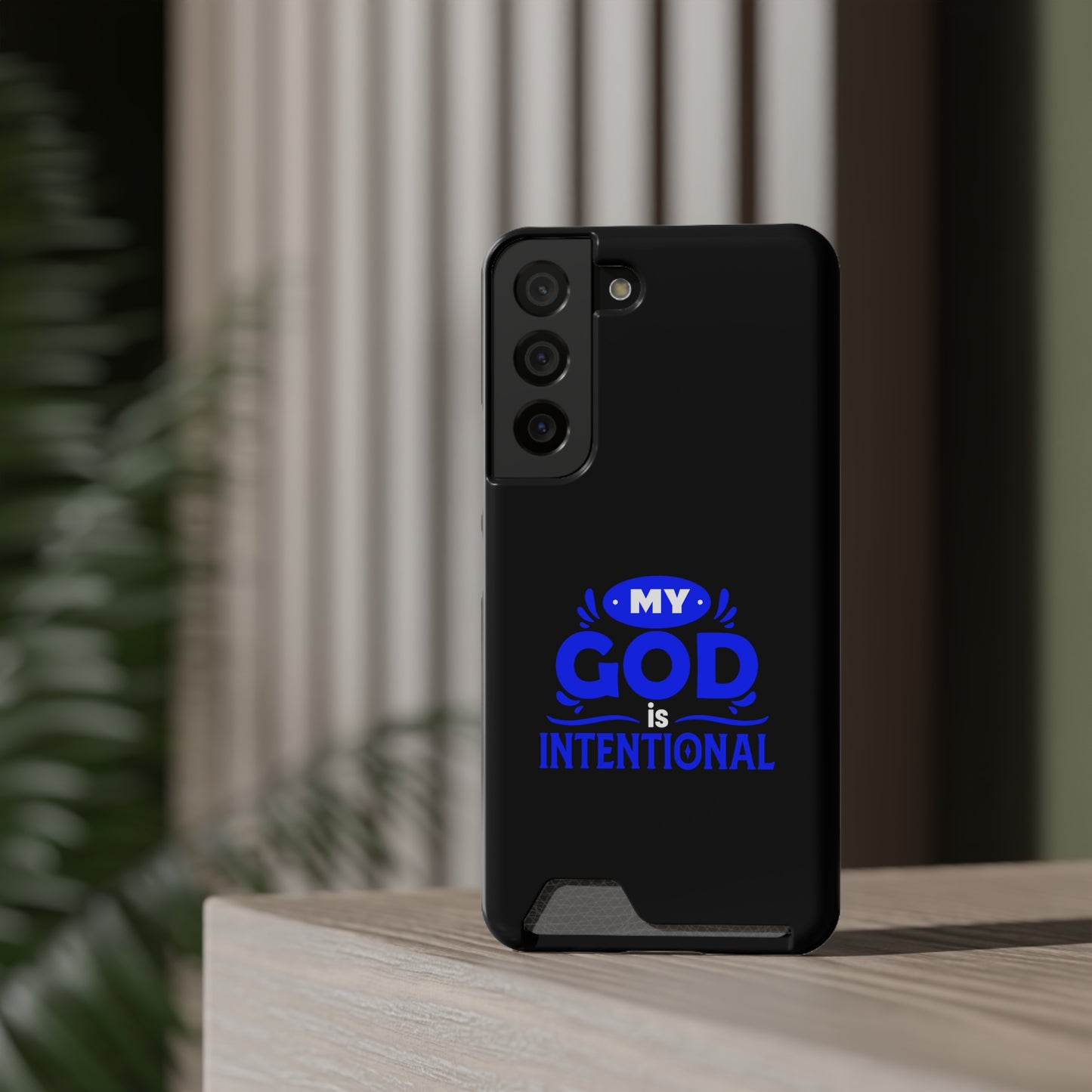 My God Is Intentional  Phone Case With Card Holder